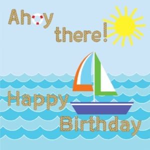 Sea Boat Sail Sunshine Ahoy Shirley Netherton Birthday Christian